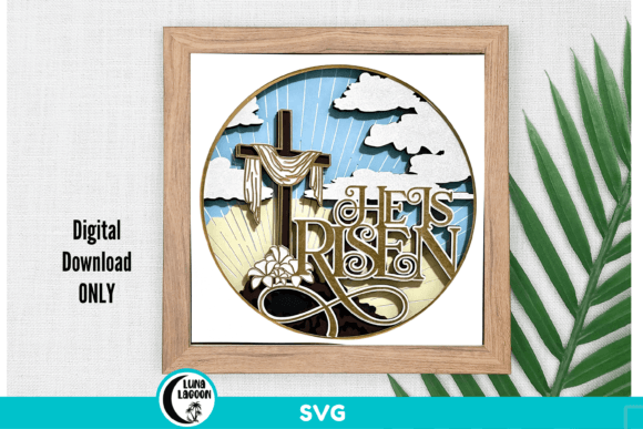 He is Risen 3D SVG for Shadow Boxes