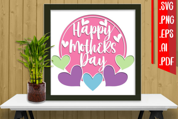 Mothers Day Layered Papercut 3D SVG Shadow Boxes